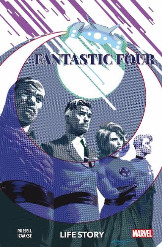 Бумажная книга «Fantastic Four: Life Story», автор Марк Рассел - фото №1