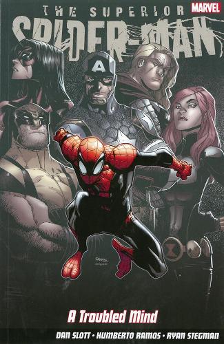 Бумажная книга «Superior Spider-man: Troubled Mind», автор Дэн Слотт - фото №1