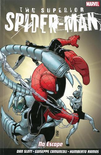 Бумажная книга «Superior Spider-man: No Escape», автор Дэн Слотт - фото №1