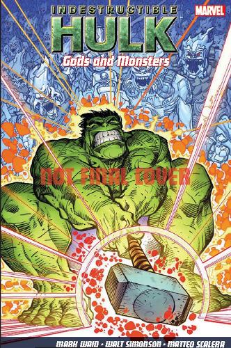 Бумажная книга «Indestructible Hulk Vol.2: Gods And Monster», автор Марк Уэйд - фото №1