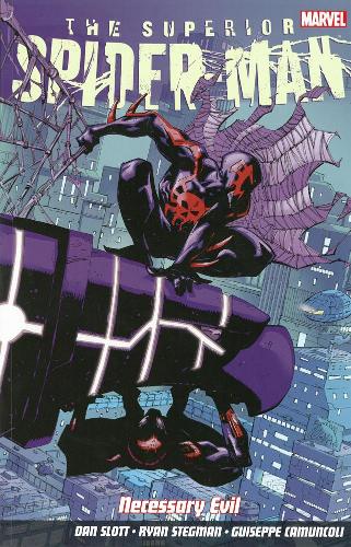 Бумажная книга «Superior Spider-man Vol. 4: Necessary Evil», автор Дэн Слотт - фото №1