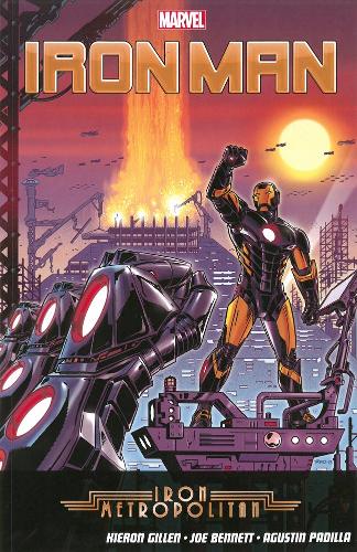 Бумажная книга «Iron Man Vol. 4: Metropolitan», автор Кирон Гиллен - фото №1
