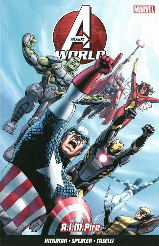Паперова книга «Avengers World Vol.1», авторів Джонатан Хикман, Нік Спенсер - фото №1