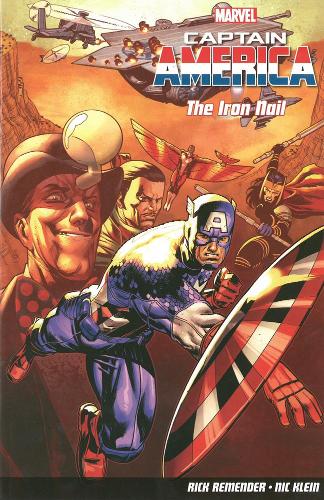 Бумажная книга «Captain America Vol. 4: The Iron Nail», автор Рик Ремендер - фото №1