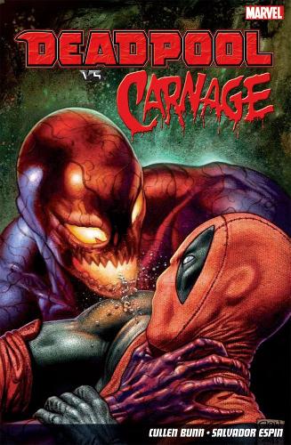 Паперова книга «Deadpool Vs. Carnage», автор Каллен Банн - фото №1