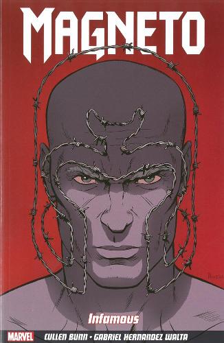 Паперова книга «Magneto Vol.1: Infamous», автор Каллен Банн - фото №1