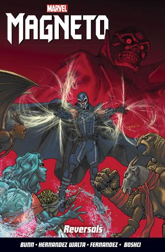 Бумажная книга «Magneto Vol. 2: Reversals», автор Каллен Банн - фото №1