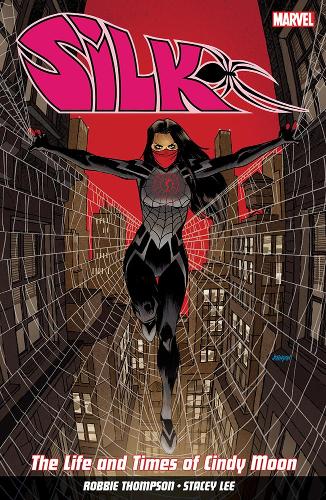Бумажная книга «Silk Vol. 0: The Life And Times Of Cindy Moon», автор Робби Томпсон - фото №1