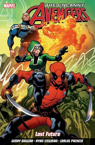 Паперова книга «Uncanny Avengers: Unity Volume 1: Lost Future», автор Джеррі Дагган - фото №1