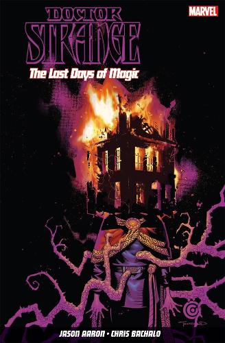 Паперова книга «Doctor Strange Vol. 2: The Last Days Of Magic», автор Джейсон Аарон - фото №1