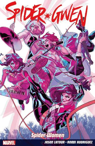 Паперова книга «Spider-gwen Vol. 2: Weapon Of Choice», автор Джейсон Латур - фото №1
