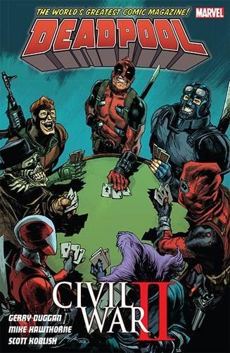 Бумажная книга «Deadpool World's Greatest Vol. 5: Civil War II», автор Джерри Дагган - фото №1
