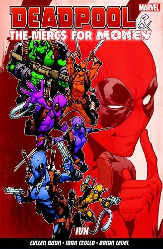 Бумажная книга «Deadpool & The Mercs For Money Vol. 2: Ivx», автор Каллен Банн - фото №1