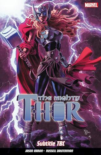 Паперова книга «The Mighty Thor Vol. 4: The War Thor», автор Джейсон Аарон - фото №1