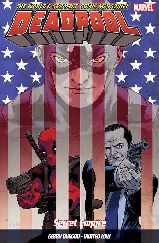 Бумажная книга «Deadpool: World's Greatest Vol. 10: Secret Empire», автор Джерри Дуган - фото №1