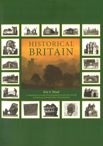 Бумажная книга «Historical Britain», автор Эрик Вуд - фото №1