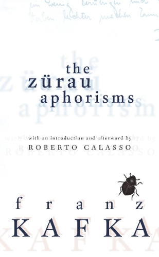 Бумажная книга «The Zurau Aphorisms», автор Франц Кафка - фото №1