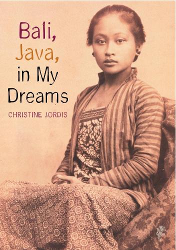 Бумажная книга «Bali, Java in My Dreams», автор Кристин Джордис - фото №1