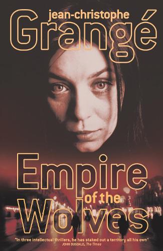 Паперова книга «Empire of Wolves», автор Жан-Крістоф Ґранже - фото №1
