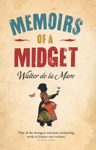Бумажная книга «Memoirs of a Midget», автор Уолтер Де Ла Маре - фото №1