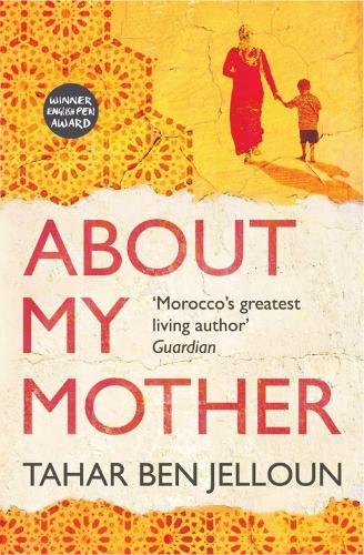 Бумажная книга «About My Mother», автор Тахар бен Джеллун - фото №1