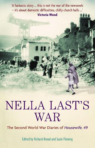 Бумажная книга «Nella Last's War: The Second World War Diaries of 'Housewife, 49'», автор Нелла Ласт - фото №1