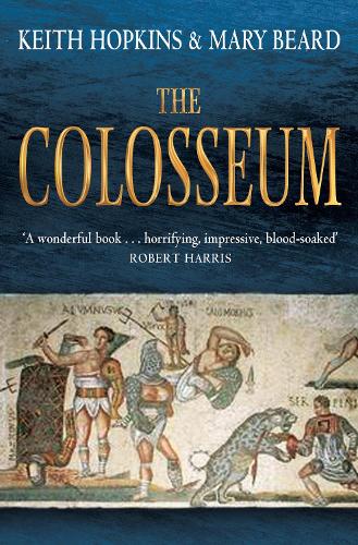 Паперова книга «The Colosseum», авторів Кіт Гопкінс, Мері Берд - фото №1