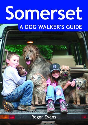 Бумажная книга «Somerset a Dog Walker's Guide», автор Роджер Эванс - фото №1