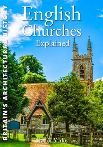 Бумажная книга «English Churches Explained», автор Тревор Йорк - фото №1