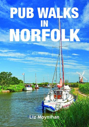 Бумажная книга «Pub Walks in Norfolk», автор Лиз Мойнихан - фото №1