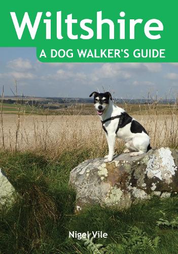 Бумажная книга «Wiltshire a Dog Walker's Guide», автор Найджел Вайл - фото №1