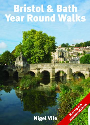 Бумажная книга «Bristol & Bath Year Round Walks», автор Найджел Вайл - фото №1