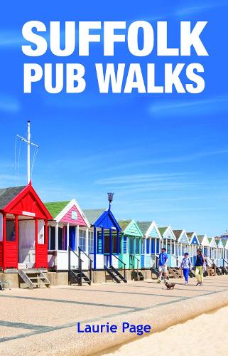 Бумажная книга «Suffolk Pub Walks: 20 Circular Short Walks», автор Лори Пейдж - фото №1