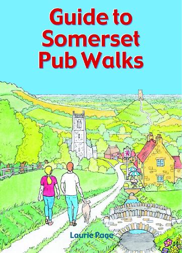 Бумажная книга «Guide to Somerset Pub Walks: 20 Circular Walks», автор Лори Пейдж - фото №1