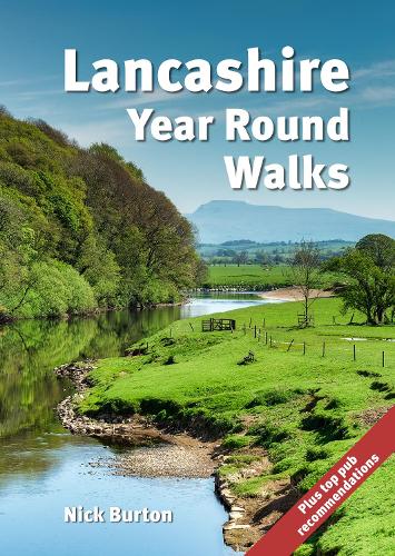 Бумажная книга «Lancashire Year Round Walks: 20 circular routes with recommendations for autumn, winter, spring and summer.», автор Ник Бартон - фото №1