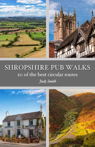 Бумажная книга «Shropshire Pub Walks: 20 of the best circular walks», автор Джуди Смит - фото №1