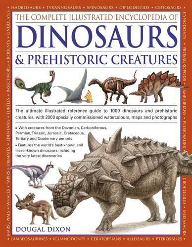 Паперова книга «Complete Illustrated Encyclopedia of Dinosaurs & Prehistoric Creatures», автор Дугал Діксон - фото №1