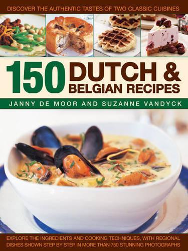 Бумажная книга «150 Dutch & Belgian Food & Cooking», автор Дженні де Моор - фото №1