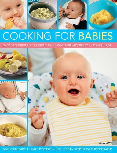 Бумажная книга «Cooking for Babies», автор Сара Льюис - фото №1