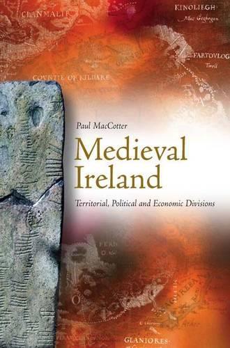 Бумажная книга «Medieval Ireland: Territorial, Political and Economic Divisions», автор Пол Маккоттер - фото №1