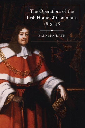 Бумажная книга «The operations of the Irish House of Commons, 1613-48», автор Брид Макграт - фото №1