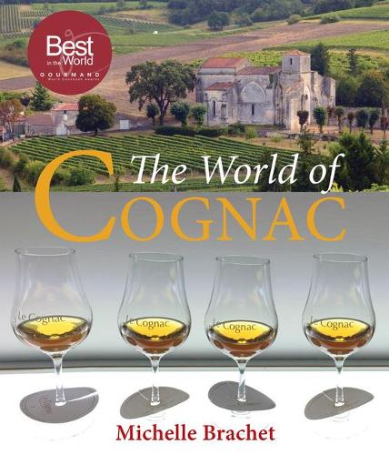 Паперова книга «The World of Cognac», автор Мішель Браше - фото №1