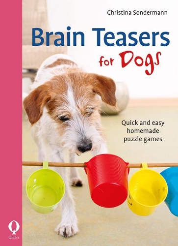 Бумажная книга «Brain teasers for dogs: Quick and easy homemade puzzle games», автор Кристина Сондерманн - фото №1