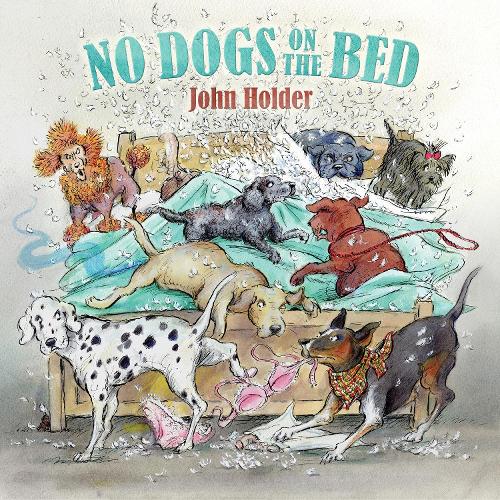 Бумажная книга «No Dogs on the Bed», автор Джон Холдер - фото №1