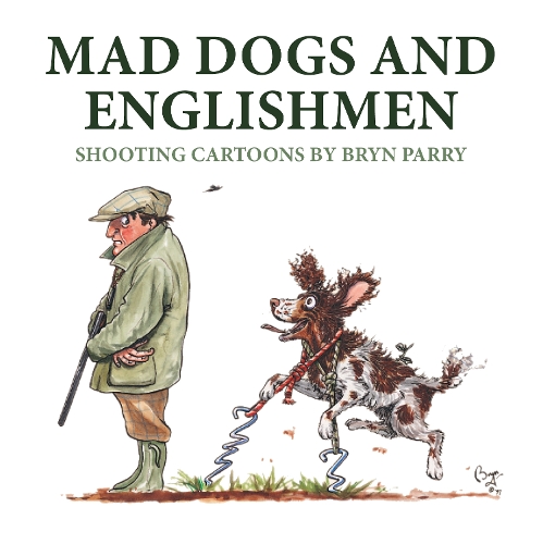 Паперова книга «Mad Dogs and Englishmen: Shooting Cartoons by Bryn Parry», автор Брін Паррі - фото №1