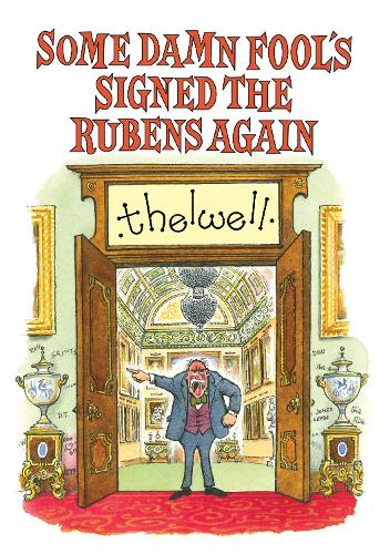 Бумажная книга «Some Damn Fool's Signed the Rubens Again» - фото №1