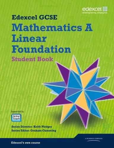 Бумажная книга «GCSE Mathematics Edexcel 2010: Spec A Foundation Student Book», авторов Брайан Вестерн, Гарет Коул, Джиллиан Дайер, Грэм Камминг, Грэм Ньюман, Жан Лински, Джоан Нотт, Джо Петран, Джули Болтер, Карен Хьюз, Кит Пледжер, Кевин Таннер, Майкл Флауэрс, Питер Джолли, Роб Саммерсон - фото №1