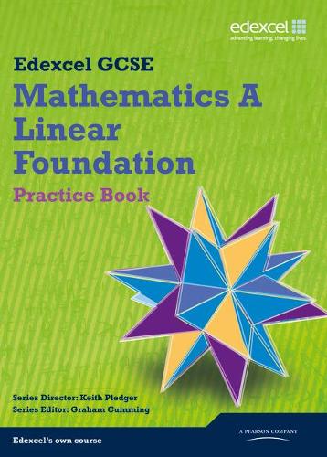 Бумажная книга «GCSE Mathematics Edexcel 2010: Spec A Foundation Practice Book», авторов Брайан Вестерн, Гарет Коул, Джиллиан Дайер, Грэм Камминг, Грэм Ньюман, Жан Лински, Джоан Нотт, Джо Петран, Джули Болтер, Карен Хьюз, Кит Пледжер, Кевин Таннер, Майкл Флауэрс, Питер Джолли, Роб Саммерсон - фото №1