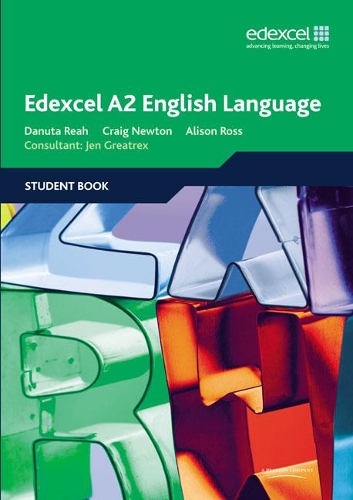 Бумажная книга «Edexcel A2 English Language Student Book», авторов Элисон Росс, Данута Реа - фото №1