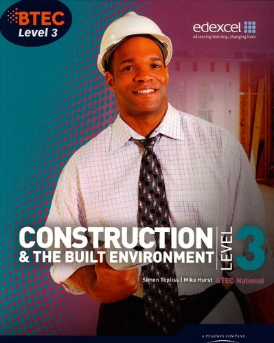 Бумажная книга «BTEC Level 3 National Construction and the Built Environment Student Book», авторов Грег Скарратт, Майк Херст, Саймон Топлисс - фото №1